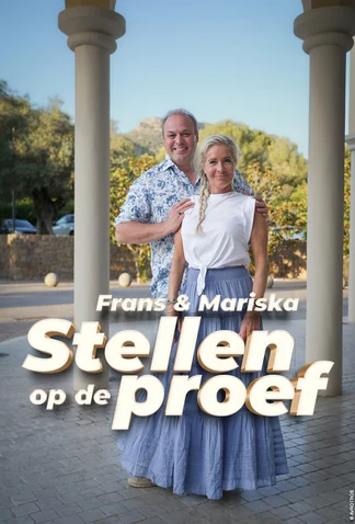 Frans & Mariska, Stellen op de Proef
