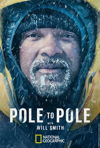 Pole to Pole with Will Smith
