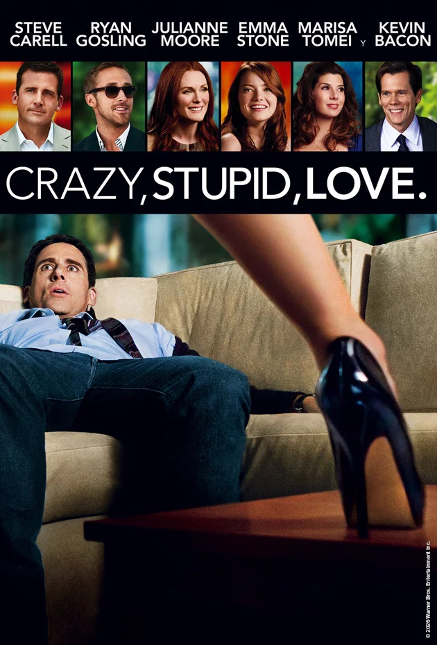 Crazy, Stupid, Love.