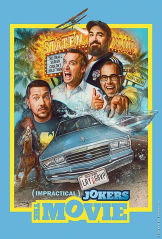 Impractical Jokers: The Movie